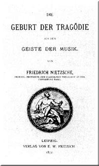Erstausgabe von Nietzsches „Geburt der Tragödie“ auf dessen Entstehung Wagner großen Einfluss hatte.